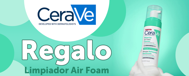 Promoción: CeraVe | Regalo Espuma Limpiadora 50ml