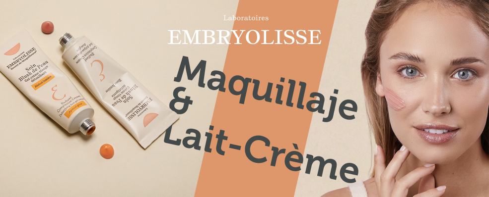 Embryolisse | 20% de Descuento en Maquillaje y Lait-Crème